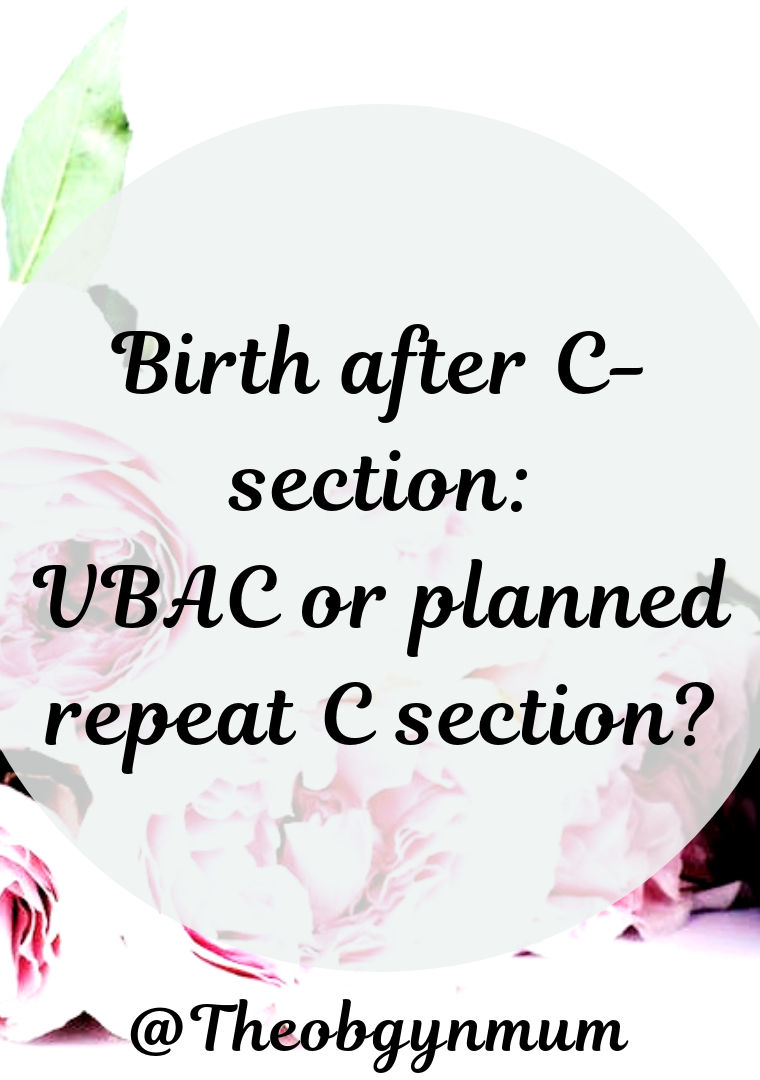 Planning your subsequent birth after a Caesarean section