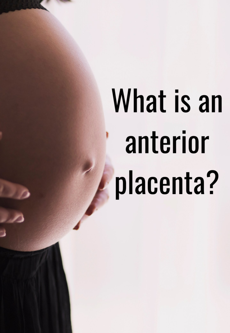 What is an anterior placenta?