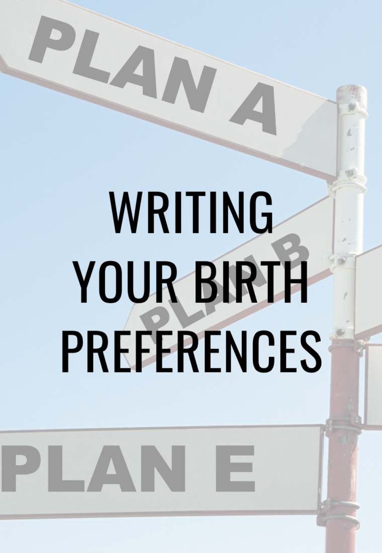 How to Write the Perfect Birth Plan: Tips and Template